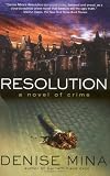 Resolution: A Novel of Crime