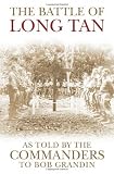 The Battle of Long Tan: As Told by the Commanders