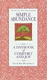 Simple Abundance: A Daybook of Comfort of Joy Image of Simple Abundance: A Daybook of Comfort of Joy