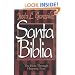 Santa Biblia: The Bible Through Hispanic Eyes Spanish