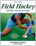 Field Hockey Steps to Success (Steps to Success Sports Series)