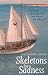 Search : Skeletons for Sadness: A Sailing Thriller