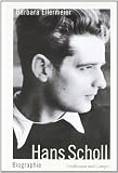 : Hans Scholl: Biographie