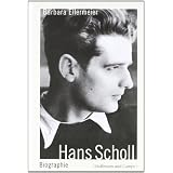 Hans Scholl: Biographievon "Barbara Ellermeier"