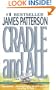 Cradle & All (Turtleback School & Library Binding Edition) (Alex Cross Novels (Tb))