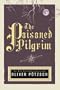 The Poisoned Pilgrim: A Hangman's Daughter Tale