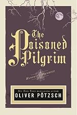 The Poisoned Pilgrim: A Hangman's Daughter Tale