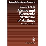 atomic and electronic structure of surfaces theoretical foundations springer series in surface sciences
