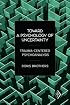 Toward a Psychology of Uncertainty (Psychoanalytic Inquiry)