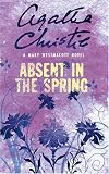 Absent in the Spring (Westmacott)