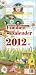 Leo Lausemaus Familienkalender 2012