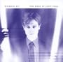 Modern Art: Best of John Foxx