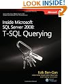 Inside Microsoft SQL Server 2008: T-SQL Querying