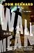 Wall and Mean: A Novel