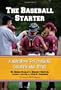 the baseball starter