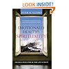 Emotionally Healthy Spirituality: Unleash a Revolution in Your Life In Christ