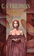 Feast of Souls: Book One of the Magister Trilogy (The Magister Trilogy)