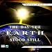 The Day the Earth Stood Still:...