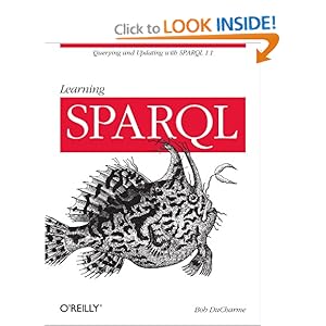 Learning SPARQL - Bob DuCharme