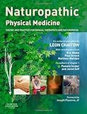 Naturopathic physical medicine : theory and practice for manual therapists and naturopaths