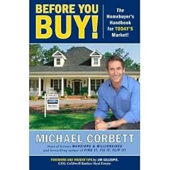 (BEFORE YOU BUY!: THE HOMEBUYER'S HANDBOOK FOR TODAY'S MARKET) BY CORBETT, MICHAEL(AUTHOR)Paperback Feb-2011
