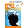 The Complete Idiot's Guide to Indigo Children