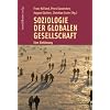 Soziologie der globalen Gesellschaft: Eine Einf�hrung