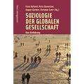 Soziologie der globalen Gesellschaft: Eine Einf�hrung