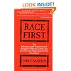 Race First: The Ideological and Organizational Struggles of Marcus Garvey and the Universal Negro Improvement Association (New Marcus Garvey Library, No. 8)