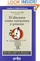 El Discurso Como Estructura Y Proceso (Spanish Edition)