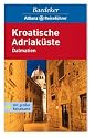 Baedeker Allianz Reisef&uuml;hrer Kroatische Adria. Dalmatien.: Mit gro&szlig;er Reisekarte