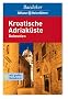 Baedeker Allianz Reisef�hrer Kroatische Adria. Dalmatien.: Mit gro�er Reisekarte