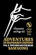 Adventures in Mandarin Chinese Two Men and The Bear: Read & Understand the symbols of CHINESE culture through great stories (Volume 2) (English and Mandarin Chinese Edition)