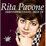 Arrividerci Hans-Best ofvon "Rita Pavone"
