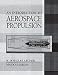 Book Introduction to Aerospace Propulsion, An