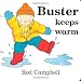 Buster Keeps Warm