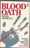 Blood oath : a novel by the author of First blood