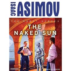 The Naked Sun (Robot (Tantor)) from Science Fiction