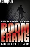 Boomerang: Europas harte Landung