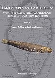 Landscapes and artefacts : studies in East Anglian archaeology presented to Andrew Rogerson
