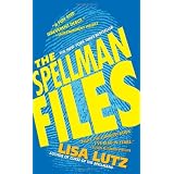 The Spellman Files: A Novelby Lisa Lutz