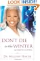 Don't Die in the Winter: Your Season Is Coming