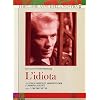 L' Idiota (1959) (3 Dvd)