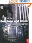 Adapting Buildings and Cities for Climate Change: A 21st Century Survival Guide