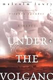 Under the Volcano: A Novel (Perennial Classics)