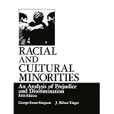 racial and cultural minorities an analysis of prejudice and discrimination environment development and public