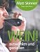 Suchen : Wein!: auswählen und genießen