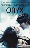 Onyx ( Saga Lux, #2) (Spanish Edition)