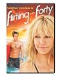 Flirting With Forty