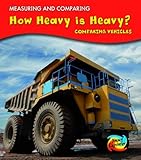 How heavy is heavy? : comparing vehicles